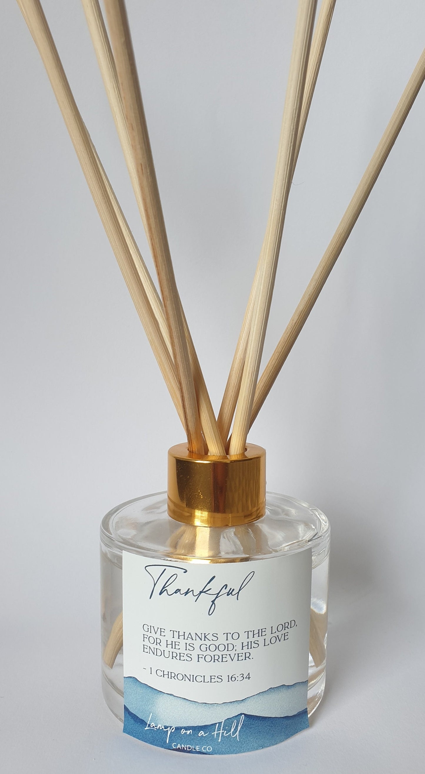 Thankful -  Bible Verse Reed Diffuser - “Give thanks to the LORD, for he is good; his love endures forever.” 1 Chronicles 16:34