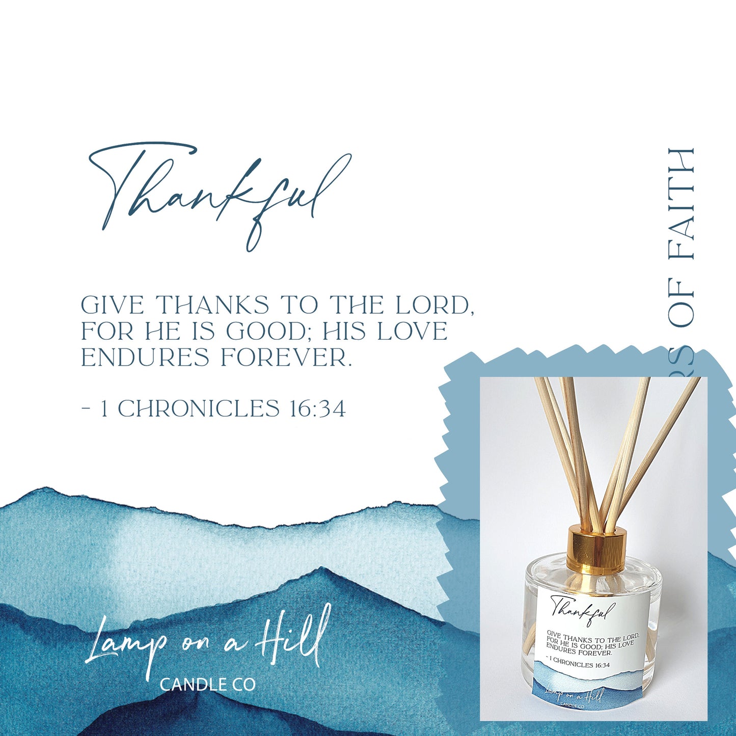 Thankful -  Bible Verse Reed Diffuser - “Give thanks to the LORD, for he is good; his love endures forever.” 1 Chronicles 16:34